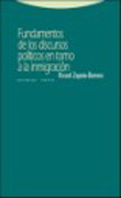 Fundamentos de los discursos políticos en torno a la inmigración