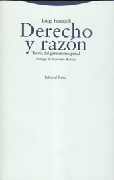 Derecho y razón: teoría del garantismo penal