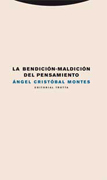 La bendición-maldición del pensamiento