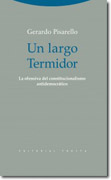 Un largo termidor: la ofensiva del constitucionalismo antidemocrático