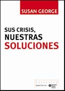 Sus crisis, nuestras soluciones