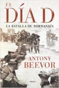 El día D: la batalla de Normandía