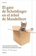 El gato de Schrêdinger en el árbol de Mandelbrot