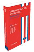 Derecho financiero y tributario: parte general : lecciones de cátedra