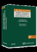 Legislación sobre tráfico, circulación y seguridad vial y normativa complementaria