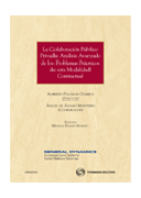 La colaboración público privada: análisis avanzado de los problemas prácticos de esta modalidad contractual