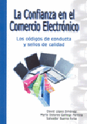 La confianza en el comercio electrónico: los códigos de conducta y sellos de calidad