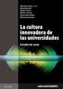 La cultura innovadora de las universidades: estudio de casos