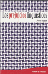 Los prejuicios lingüísticos