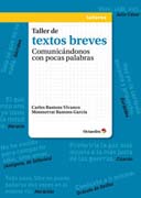 Taller de textos breves: Comunicándonos con pocas palabras