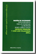 Razón de Occidente: textos reunidos para un homenaje al profesor Pedro Cerezo Galán