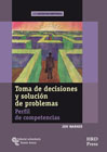 Toma de decisiones y solución de problemas: Perfil de competencias