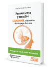 Pensamiento y emoción: COACHING para cambiar el videojuego de tu vida