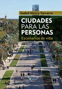 Ciudades para las personas: Escenarios de vida