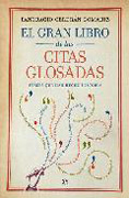 El gran libro de las citas glosadas: frases que han hecho historia