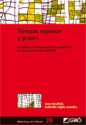 Tiempos, espacios y grupos: el análisis y la evaluación de la organización en la escuela infantil: DAVOPSI