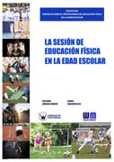 La sesión de educación física en la edad escolar