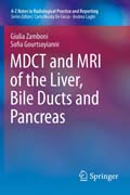 MDCT and MRI of the Liver, Bile Ducts and Pancreas