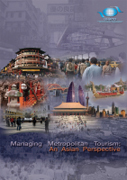 Managing metropolitan tourism: an Asian perspective