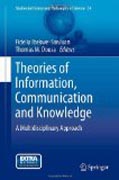 Theories of Information, Communication and Knowledge