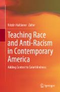 Teaching Race and Anti-Racism in Contemporary America