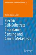 Electric Cell-Substrate Impedance Sensing  and Cancer Metastasis