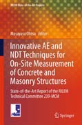 Innovative AE and NDT Techniques for On-Site Measurement of Concrete and Masonry Structures