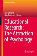 Educational Research: The Attraction of Psychology