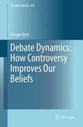 Debate Dynamics: How Controversy Improves Our Beliefs