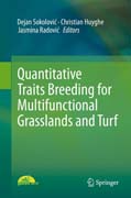 Quantitative Traits Breeding for Multifunctional Grasslands and Turf