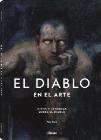 El diablo en el arte: Mitos y leyendas sob re el arte