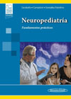 Neuropediatría: Fundamentos prácticos