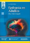 Epilepsia en Adultos: Una visión integral