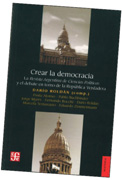 Crear la democracia: la Revista Argentina de Ciencias Políticas y el debateen torno de la república verdadera