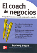 El coach de negocios: [una parábola para el avence de los nuevos negocios]