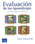 Evaluación de los aprendizajes: un enfoque basado en competencias