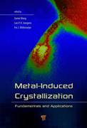 Metal-Induced Crystallization: Fundamentals and Applications