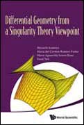 Differential Geometry from a Singularity Theory Viewpoint