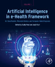 Artificial Intelligence in e-Health Framework, Volume 1: AI, Classification, Wearable Devices, Computer-Aided Diagnosis, E-Health Records